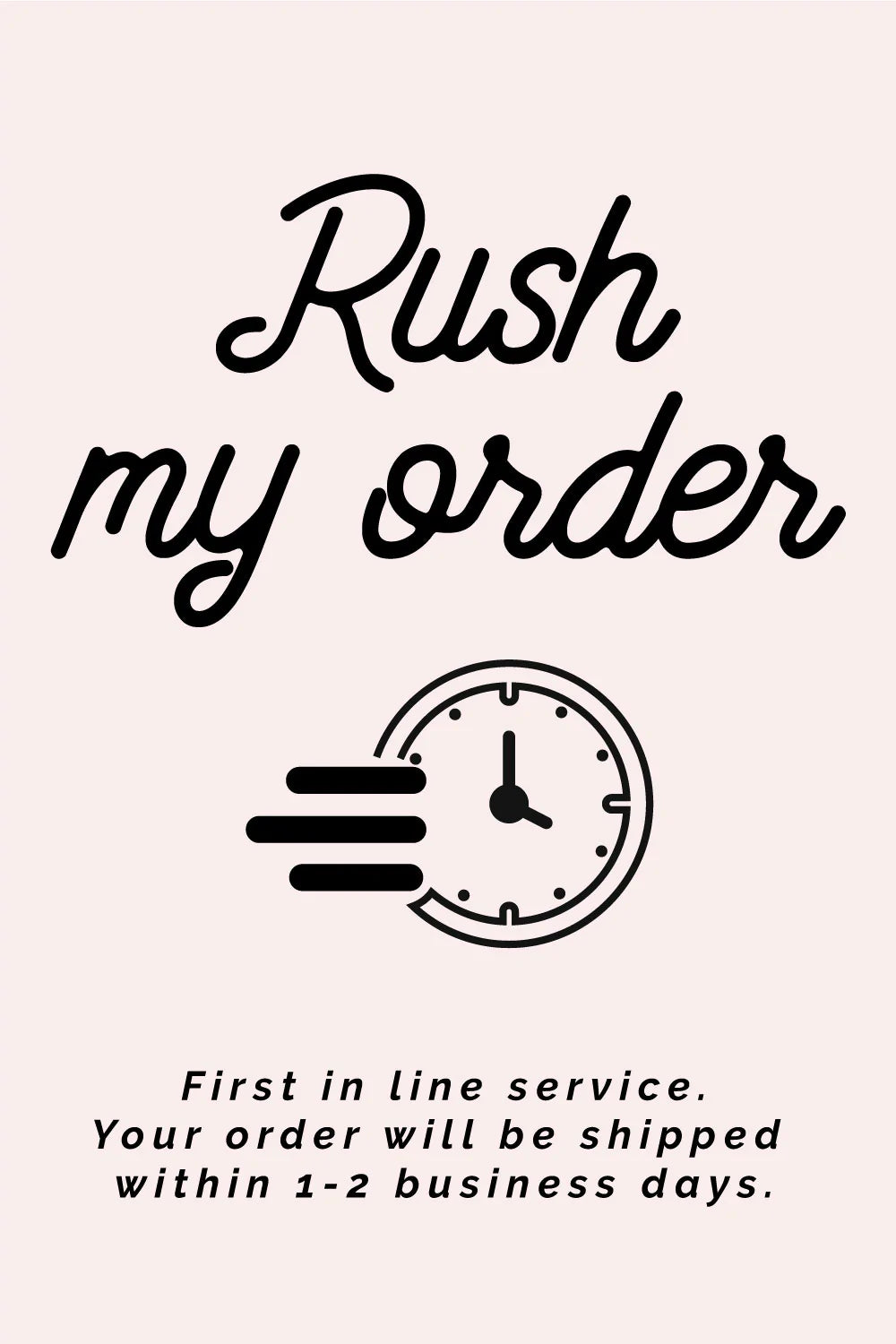 Rush My Order